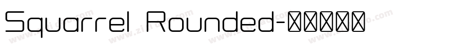 Squarrel  Rounded字体转换